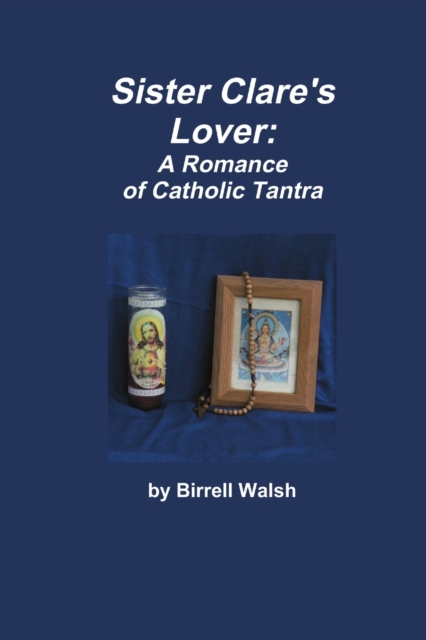 Sister Clare's Lover, Paperback / softback Book