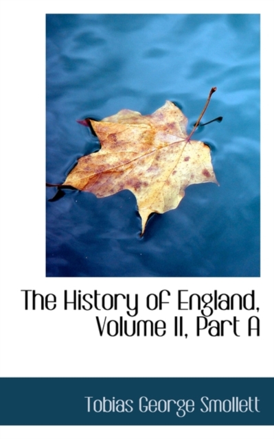 The History of England, Volume II, Part a, Hardback Book