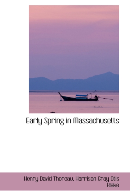 Early Spring in Massachusetts, Paperback / softback Book