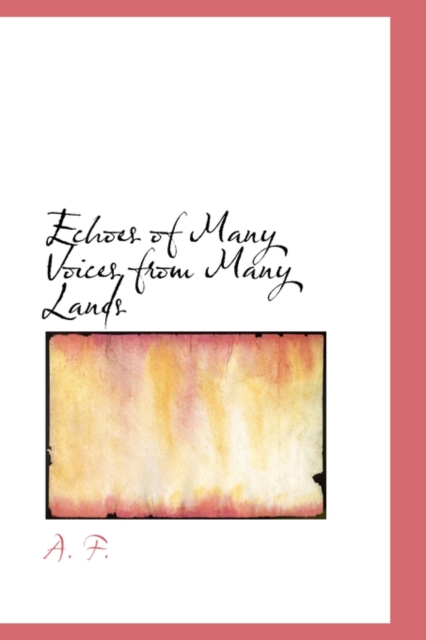 Echoes of Many Voices from Many Lands, Paperback / softback Book