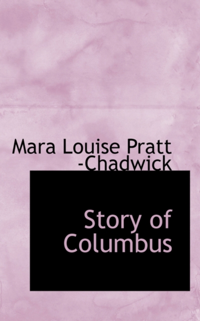 Story of Columbus, Hardback Book