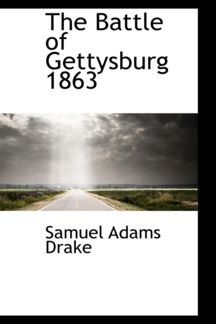 The Battle of Gettysburg, 1863, Hardback Book