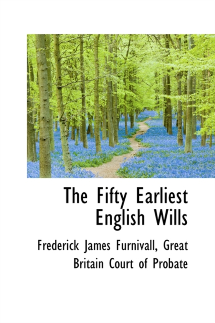The Fifty Earliest English Wills, Paperback / softback Book