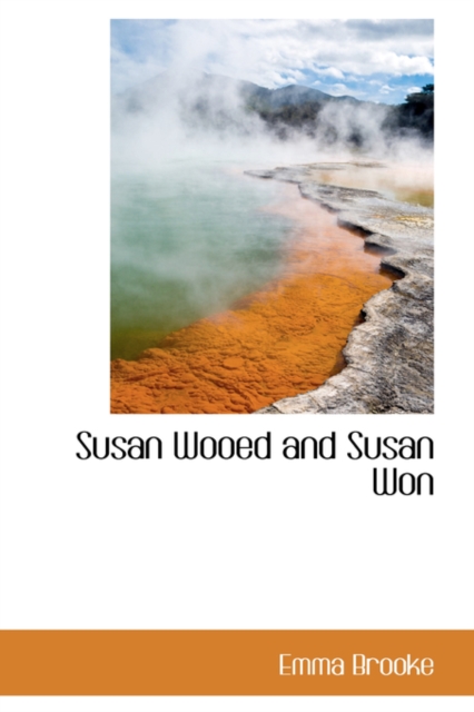 Susan Wooed and Susan Won, Paperback / softback Book