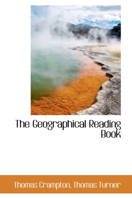 The Geographical Reading Book, Hardback Book
