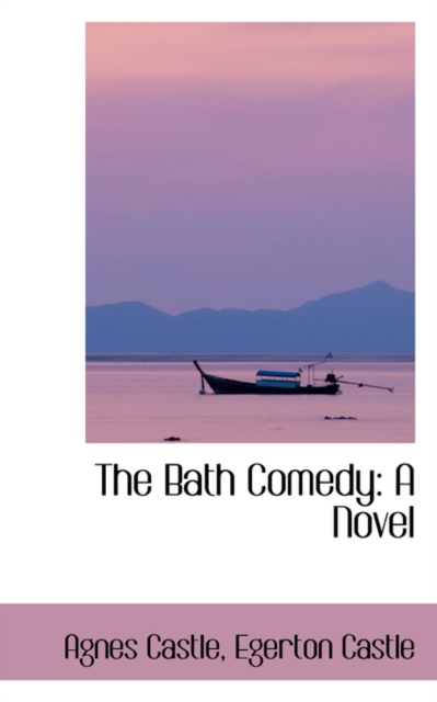 The Bath Comedy, Hardback Book
