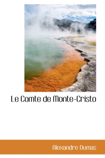 Le Comte de Monte-Cristo, Hardback Book