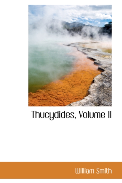Thucydides, Volume II, Hardback Book