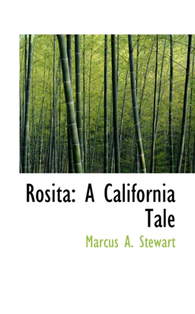 Rosita : A California Tale, Paperback / softback Book