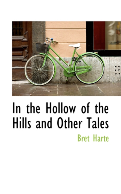 In the Hollow of the Hills and Other Tales, Hardback Book