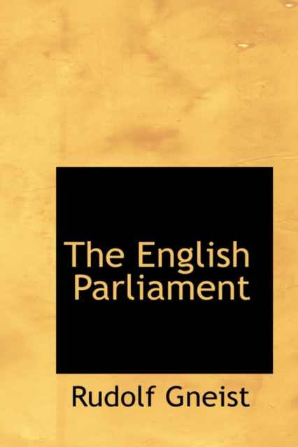 The English Parliament, Hardback Book