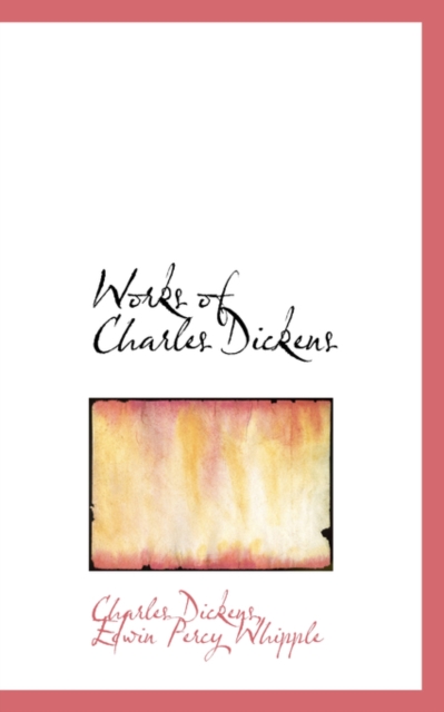 Works of Charles Dickens, Hardback Book