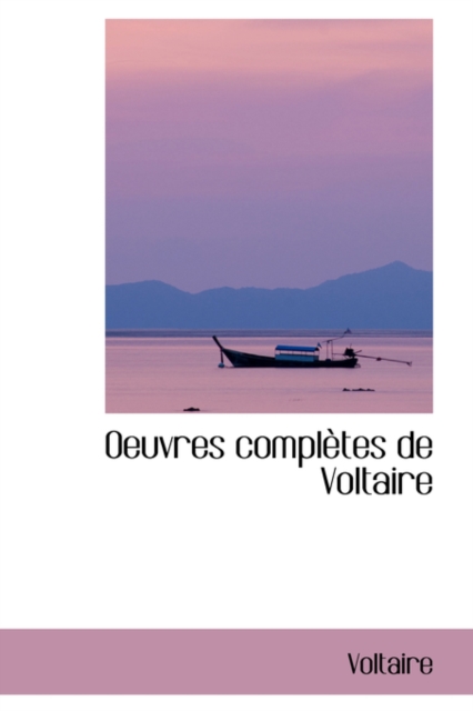 Oeuvres Completes de Voltaire, Hardback Book