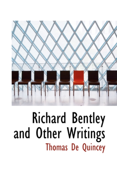 Richard Bentley and Other Writings, Paperback / softback Book