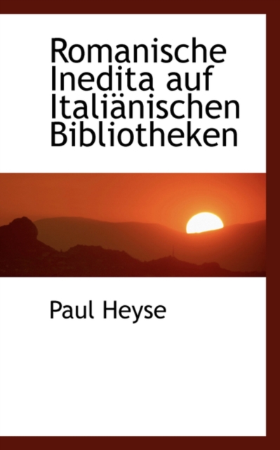 Romanische Inedita Auf Italianischen Bibliotheken, Paperback / softback Book
