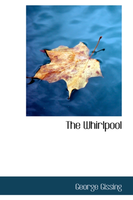 The Whirlpool, Hardback Book