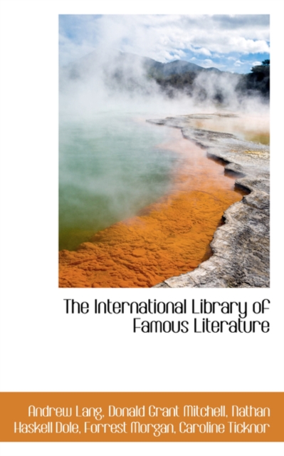 The International Library of Famous Literature, Hardback Book