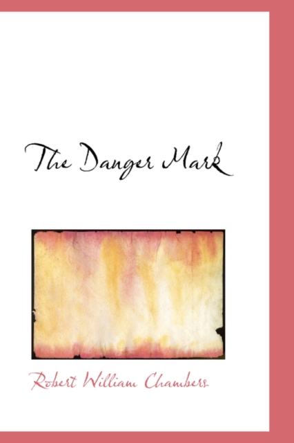 The Danger Mark, Hardback Book