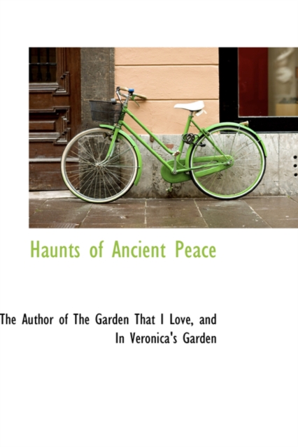 Haunts of Ancient Peace, Paperback / softback Book