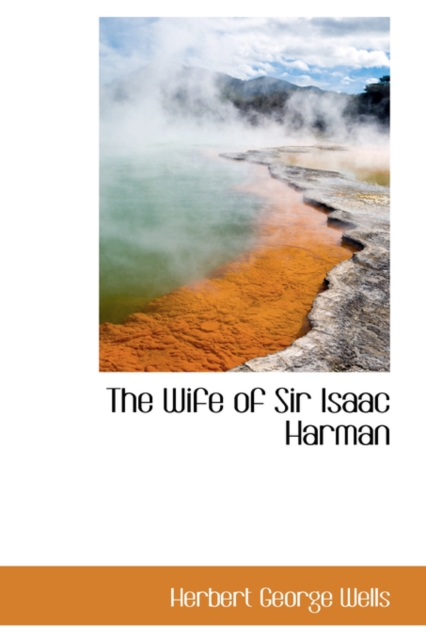 The Wife of Sir Isaac Harman, Paperback / softback Book