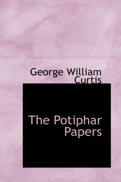 The Potiphar Papers, Hardback Book