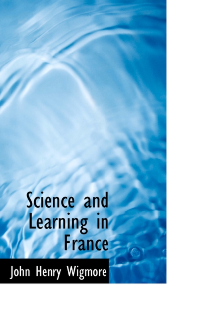 Science and Learning in France, Paperback / softback Book