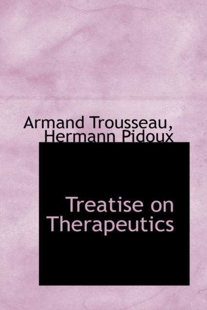 Treatise on Therapeutics, Paperback / softback Book