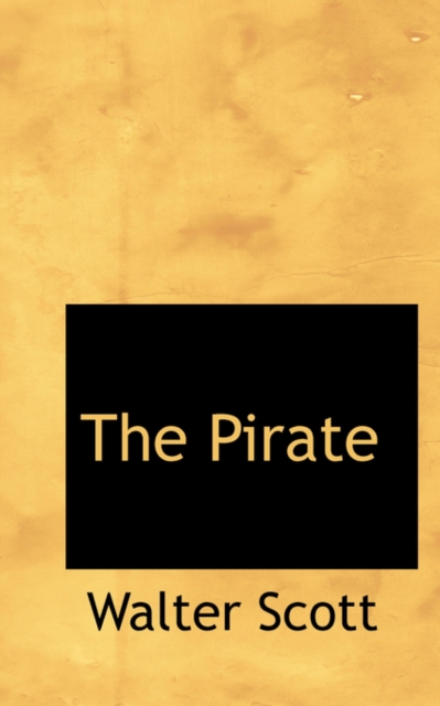 The Pirate, Paperback / softback Book