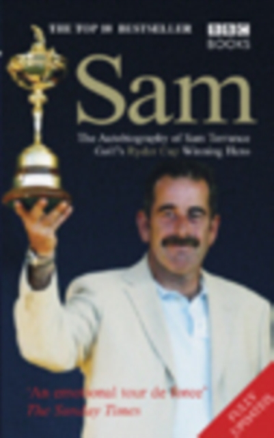 Sam The Autobiography Of Sam Torrance, Paperback / softback Book