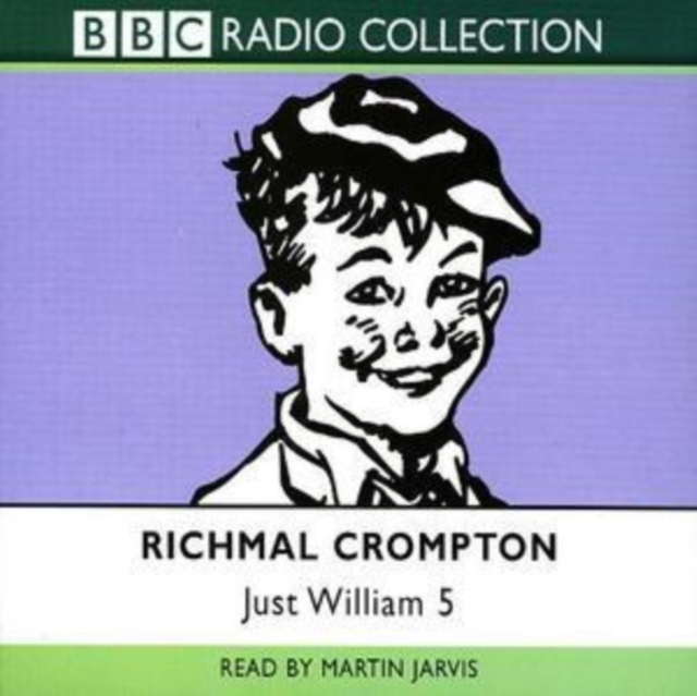 Just William Volume 5 : (BBC Radio Collection), CD-Audio Book