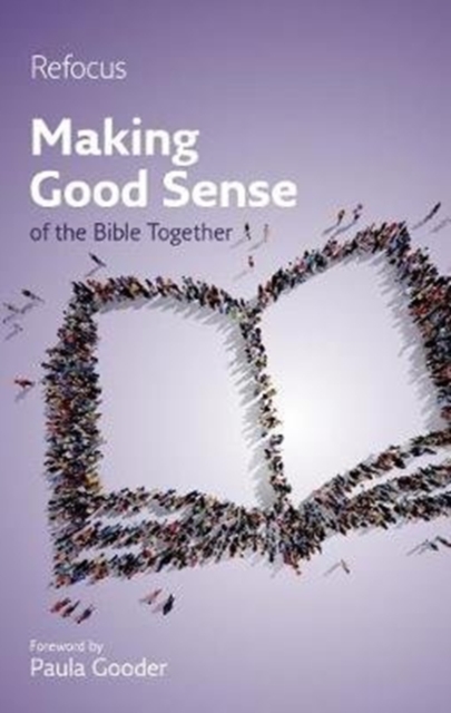 Making Good Sense of the Bible Together, Paperback / softback Book