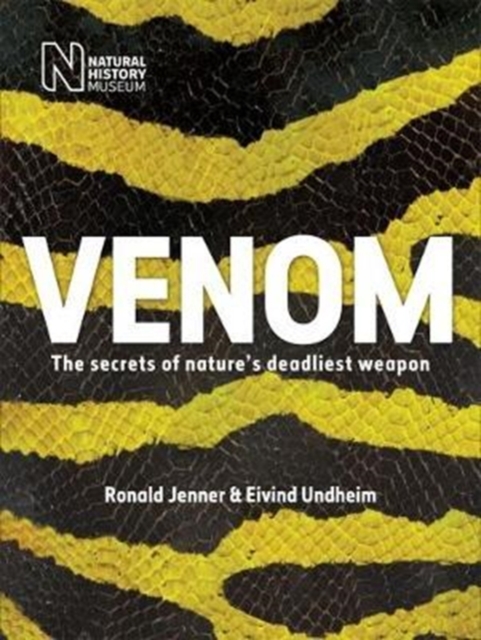 Venom : The secrets of nature's deadliest weapon, Paperback / softback Book