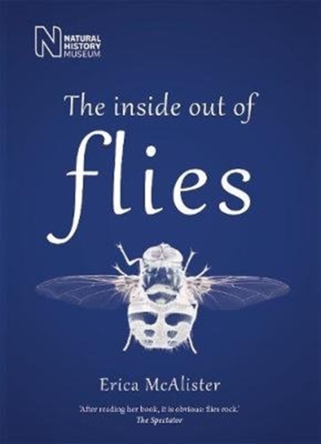 The Inside Out of Flies, Hardback Book
