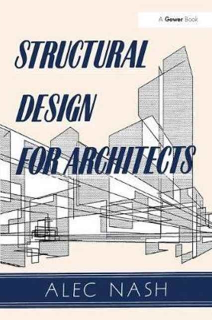 Structural Design for Architects, Hardback Book