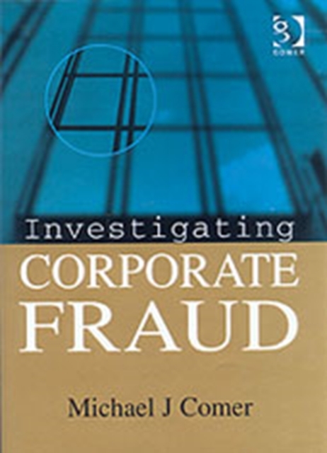 Investigating Corporate Fraud, Hardback Book
