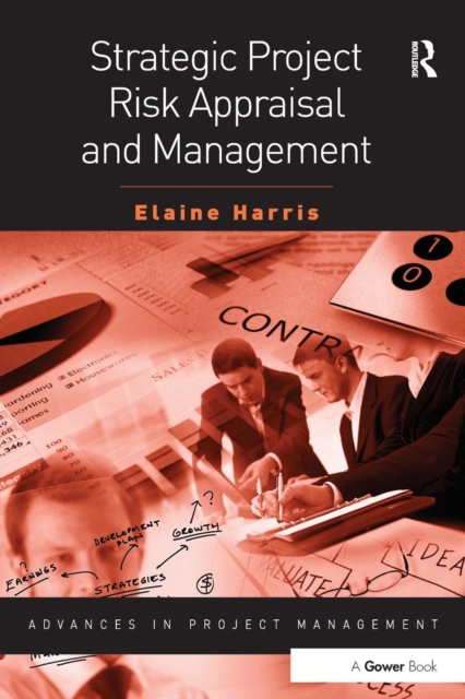 Strategic Project Risk Appraisal and Management, Paperback / softback Book