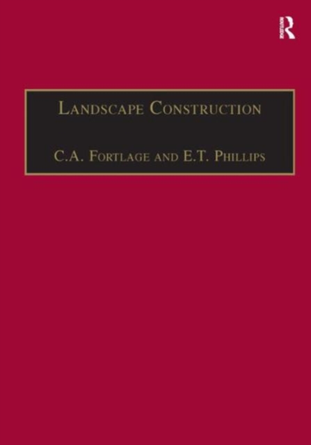 Landscape Construction : Volume 2: Roads, Paving and Drainage, Hardback Book