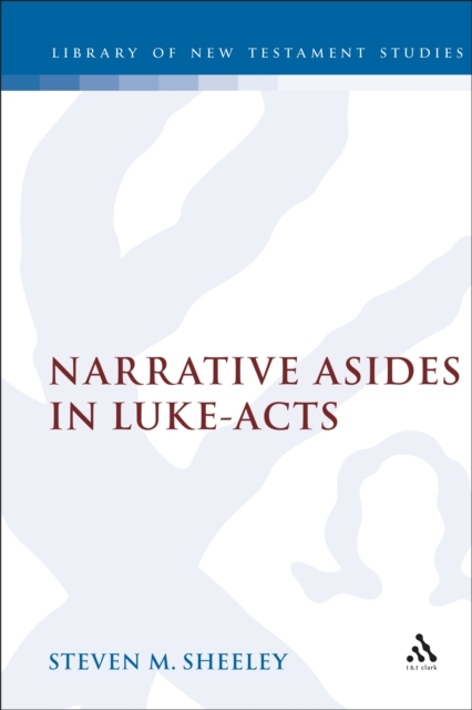 Narrative Asides in Luke-Acts, EPUB eBook