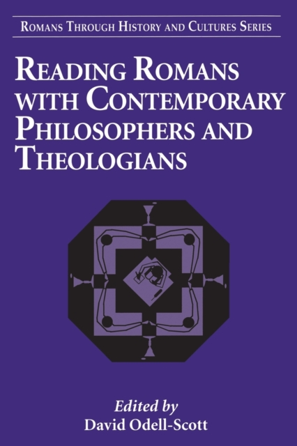 Reading Romans with Contemporary Philosophers and Theologians, Paperback / softback Book
