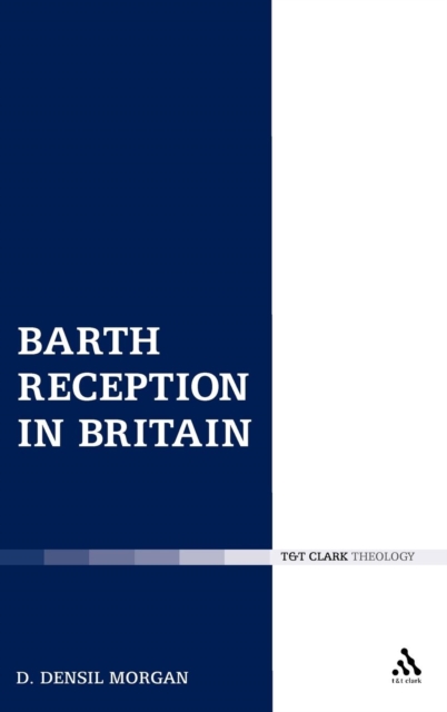 Barth Reception in Britain, Hardback Book