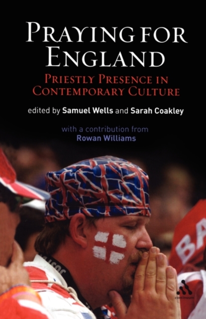 Praying for England : Priestly Presence in Contemporary Culture, Paperback / softback Book