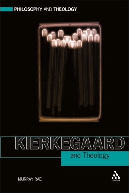 Kierkegaard and Theology, Hardback Book