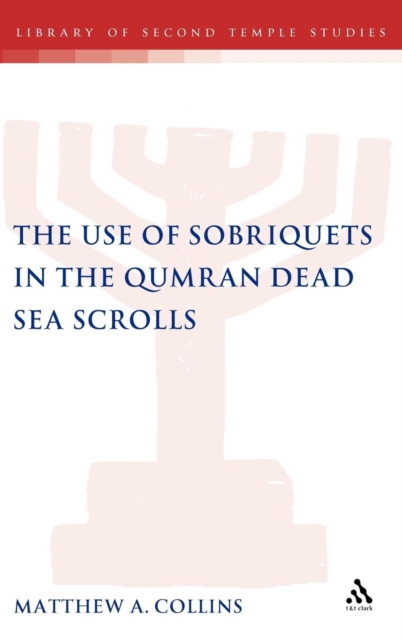 The Use of Sobriquets in the Qumran Dead Sea Scrolls, PDF Book