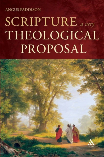 Scripture: A Very Theological Proposal, Paperback / softback Book