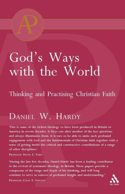 God's Ways with the World : Thinking and Practising Christian Faith, Paperback / softback Book