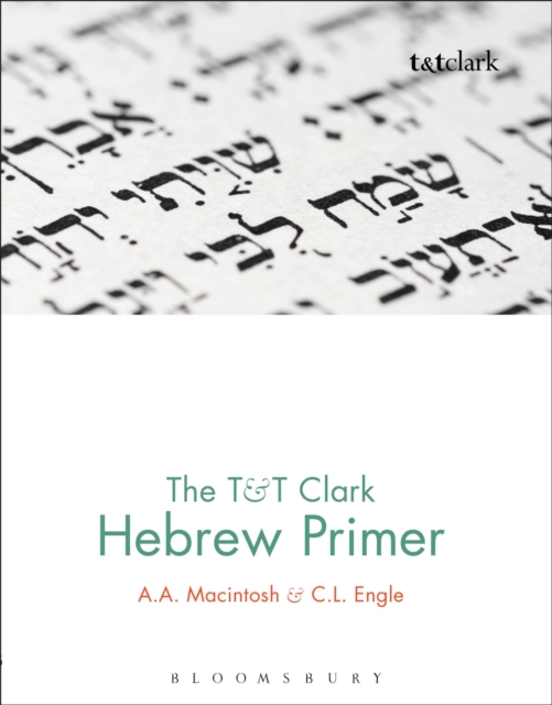 The T&T Clark Hebrew Primer, Hardback Book