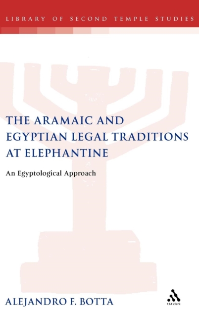 The Aramaic and Egyptian Legal Traditions at Elephantine : An Egyptological Approach, PDF Book
