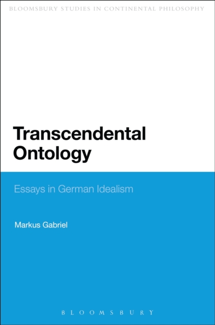 Transcendental Ontology : Essays in German Idealism, Paperback / softback Book