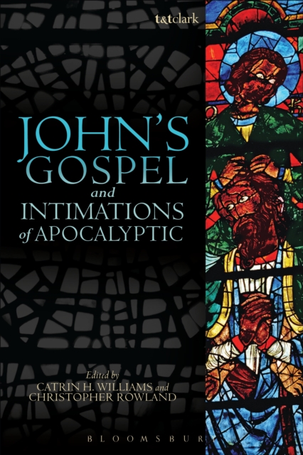 John's Gospel and Intimations of Apocalyptic, PDF eBook