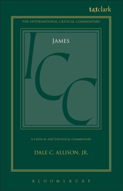 James (ICC) : A Critical and Exegetical Commentary, Hardback Book